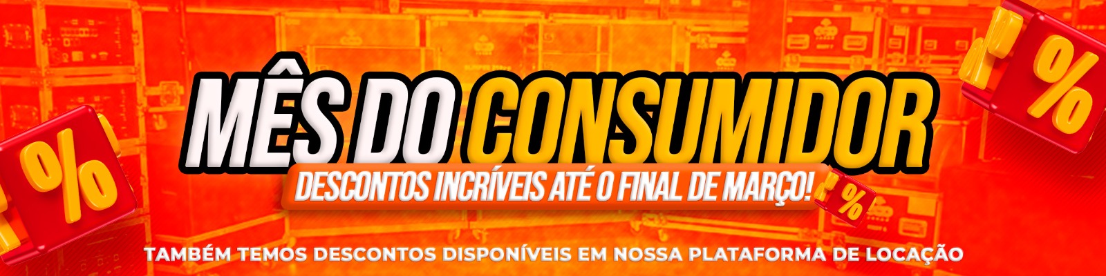 VENDAS MES DO CONSUMIDOR